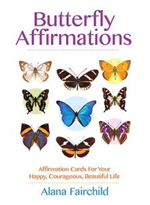 Fairchild Alana (Алана Фейрчайлд) - Butterfly Affirmations. Бабочка Аффирмации