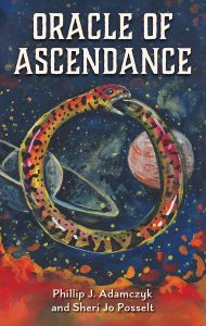 Phillip J. Adamczyk - Oracle of Ascendance. Оракул восхождения